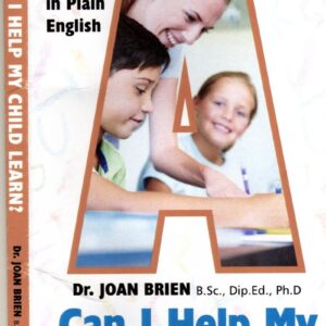 Can I Help My Child Learn? A Parent Guide Written in Plain English
